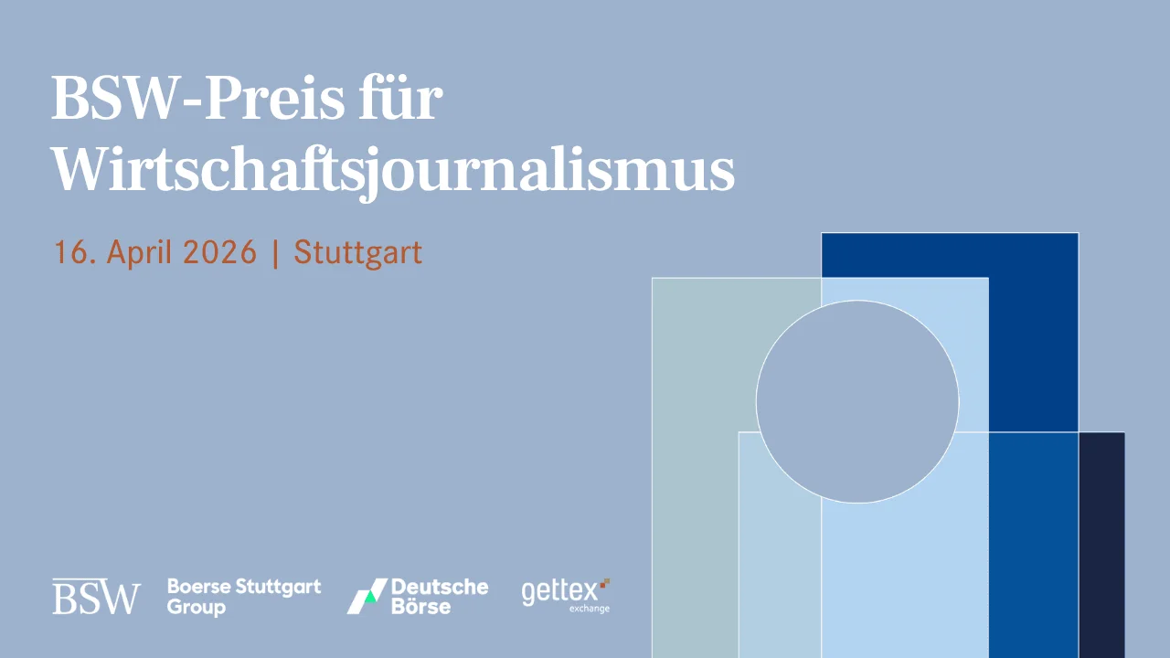 BSW-Preis für Wirtschaftsjournalismus, 16. April 2026, Stuttgart. Bewerben sie sich jetzt mit ihren Arbeiten aus 2025.